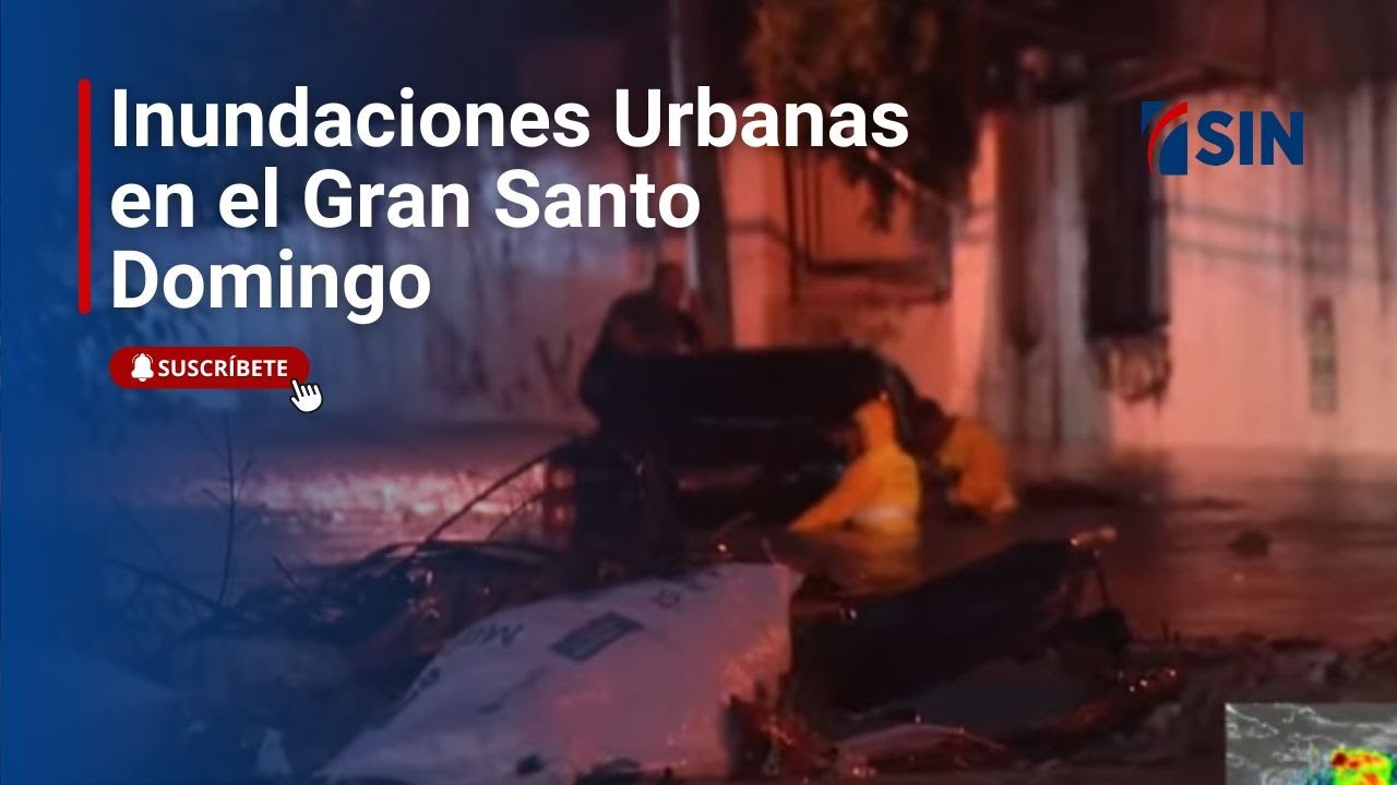 Inundaciones Urbanas En El Gran Santo Domingo