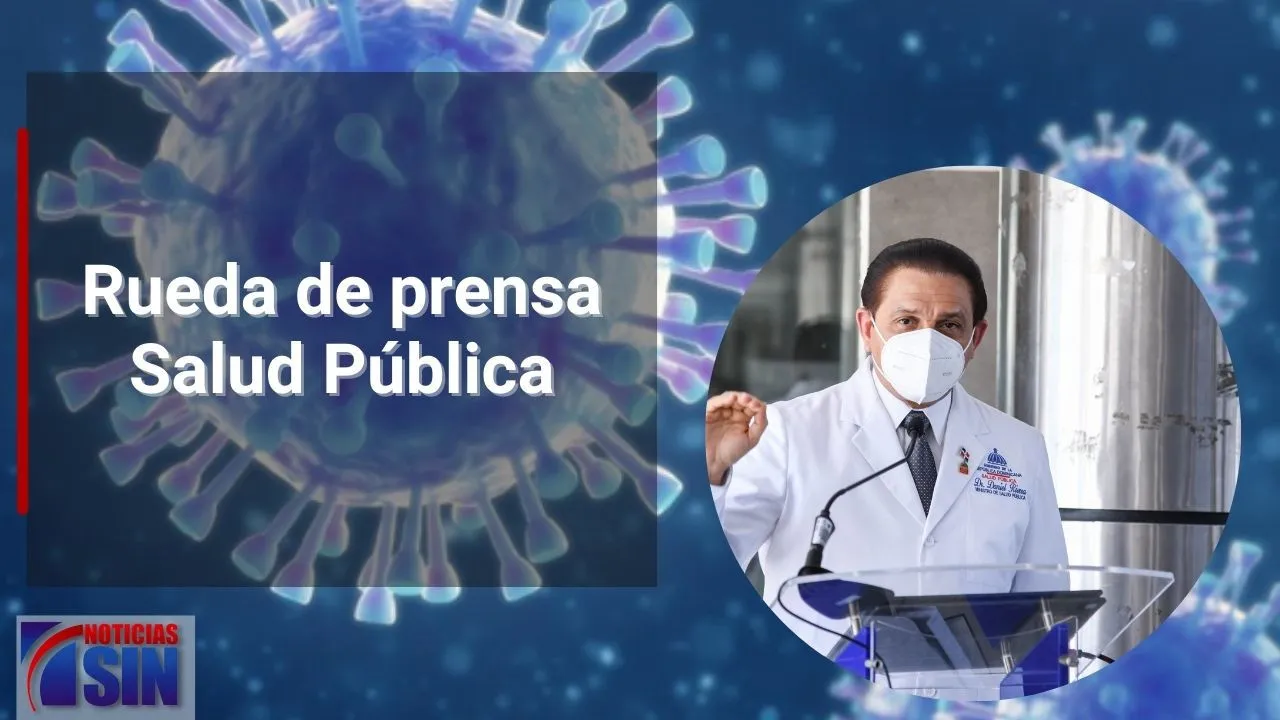 EN VIVO Rueda De Prensa Salud Pública