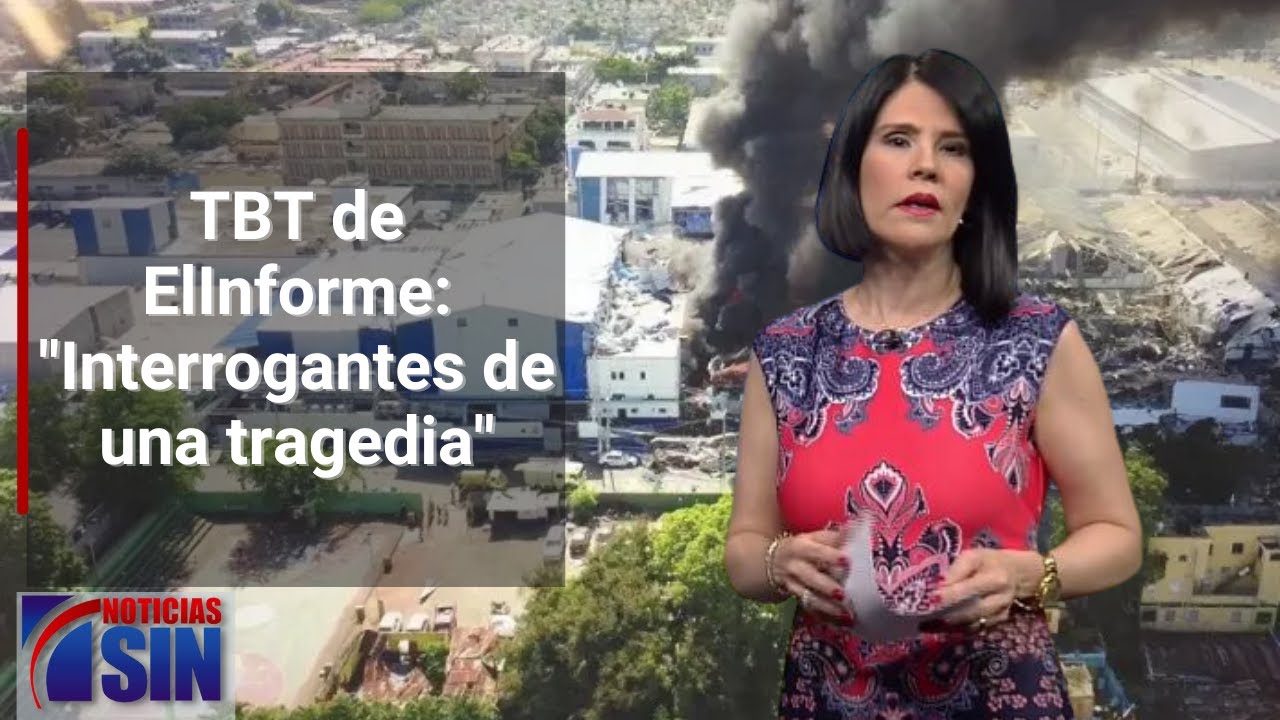 EN VIVO 17/8/2023 #TBT de #ElInforme: "Interrogantes de una tragedia"