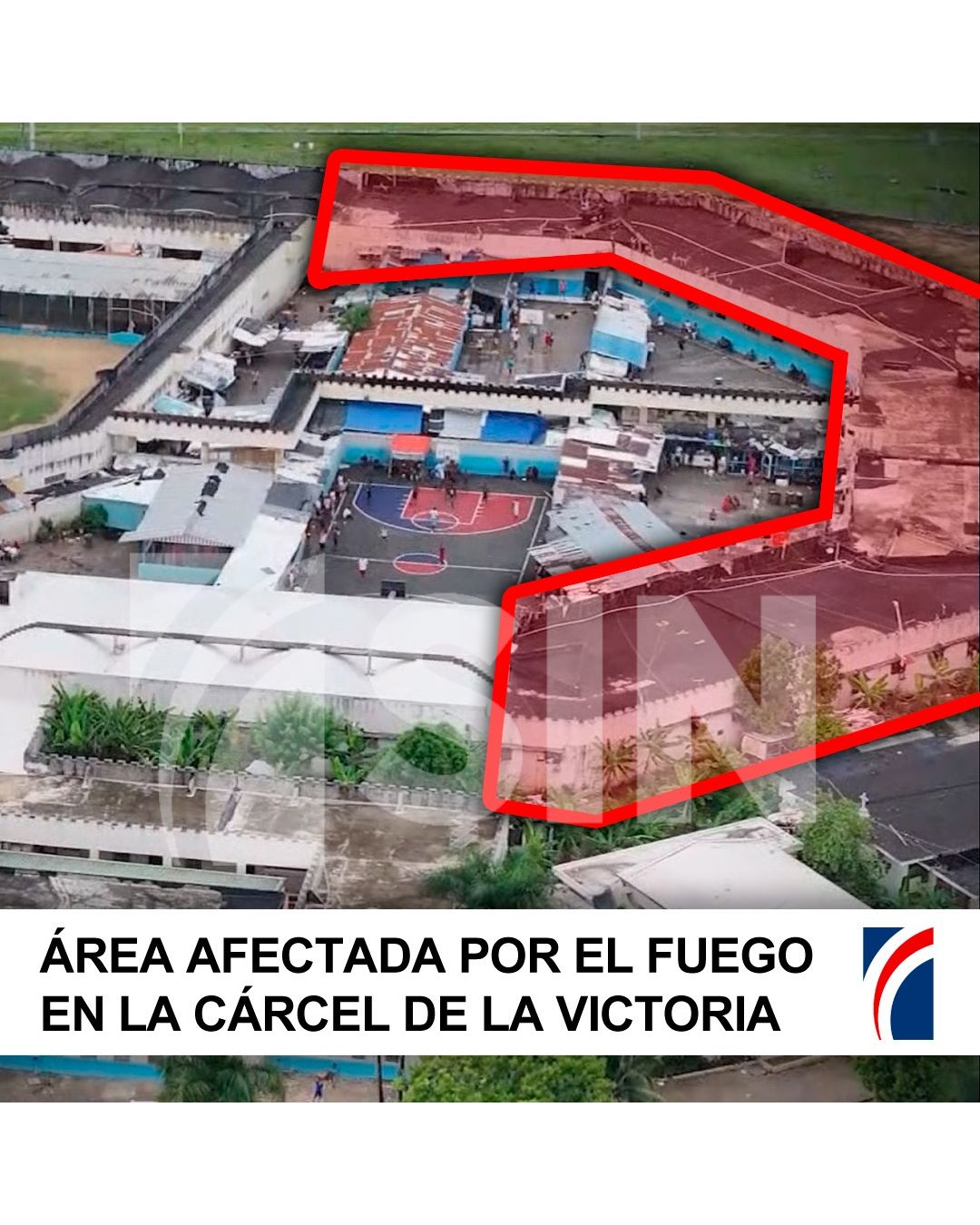 Aproximadamente el 30% de la cárcel La Victoria sufrió daños