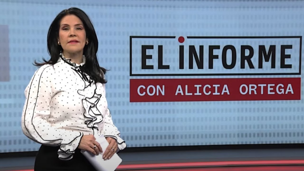 EN VIVO 19/8/2024 #ElInforme con Alicia Ortega: Sistema bajo presión