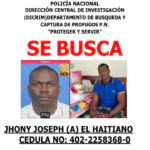 Policía Nacional busca a “Jhony Joseph (a) El Haitiano” por homicidio de un ciudadano en SDE