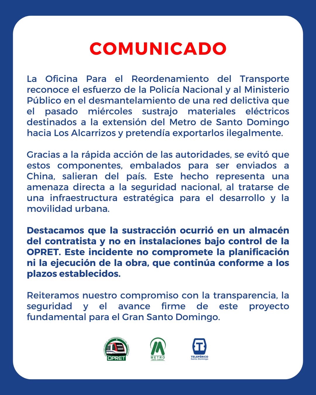 Comunicado sobre sustracción de materiales metro Santo Domingo.